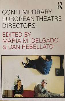 Contemporary European Theatre Directors