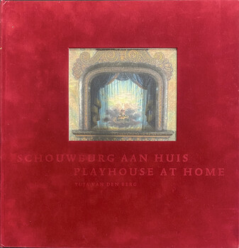 SCHOUWBURG AAN HUIS   PLAYHOUSE AT HOME