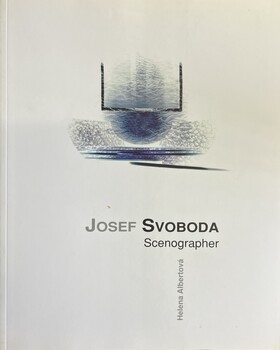 Josef Svoboda. Scenographer